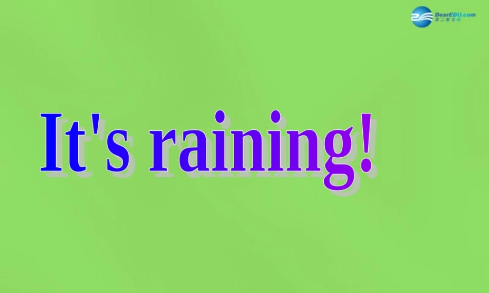 【名师精品】6 Unit 7 It’s raining Section B 1课件.ppt