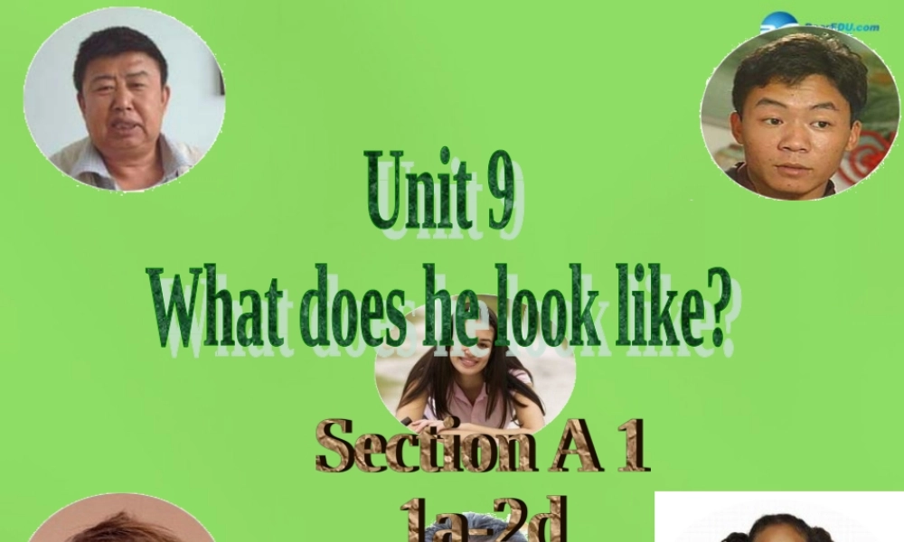 【名师精品】6 Unit 9 What does he look like Period 1课件.ppt