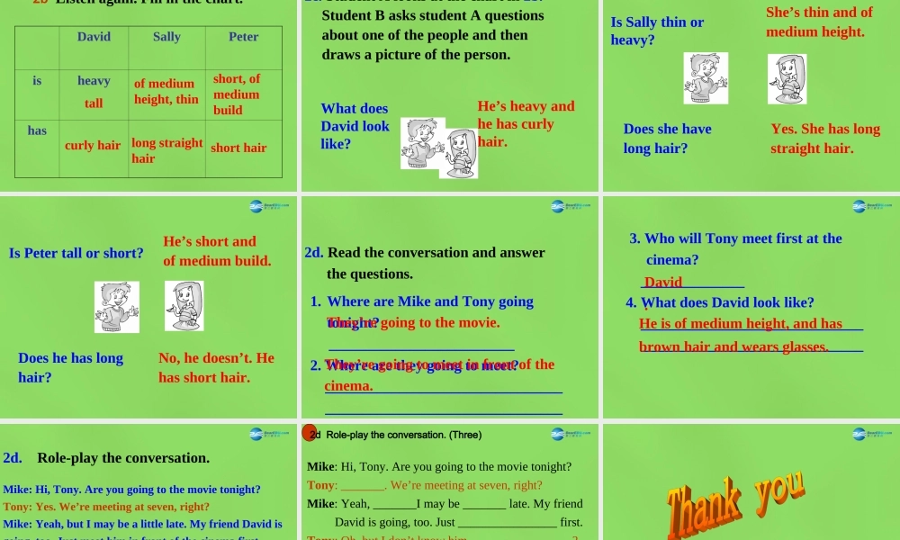 【名师精品】6 Unit 9 What does he look like Period 2课件.ppt