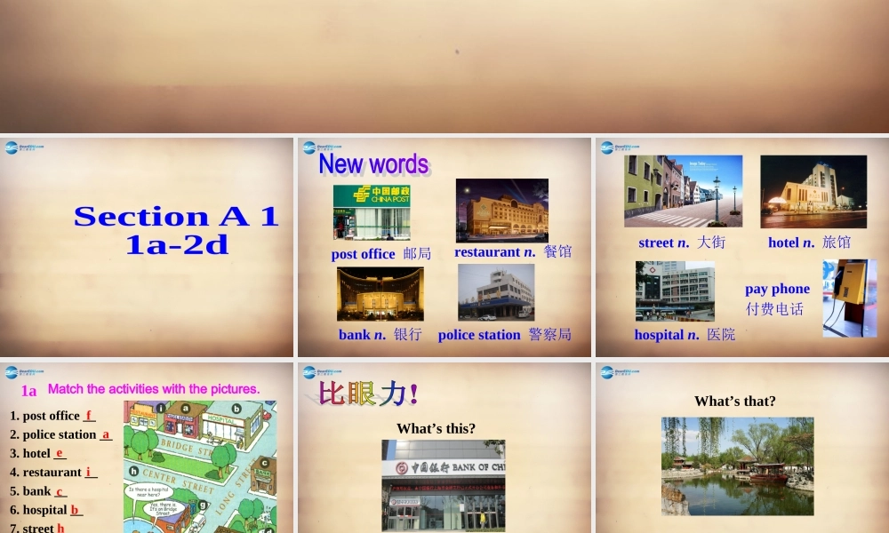 【名师精品】7Unit 8 Is there a post office near here Section A课件1.ppt