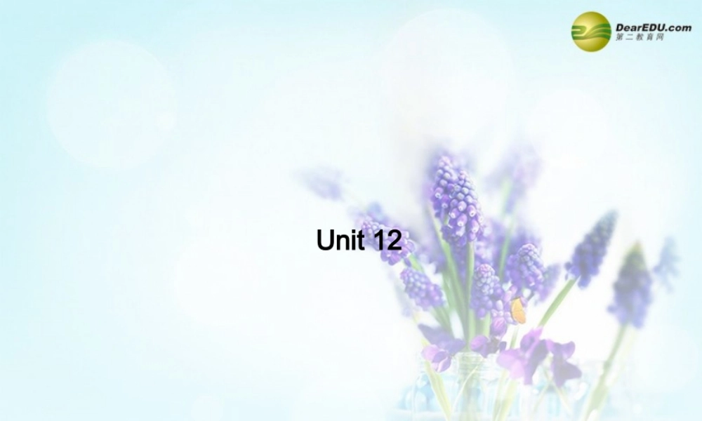 【名校精品】Unit 12 What did you do last weekend课件.ppt