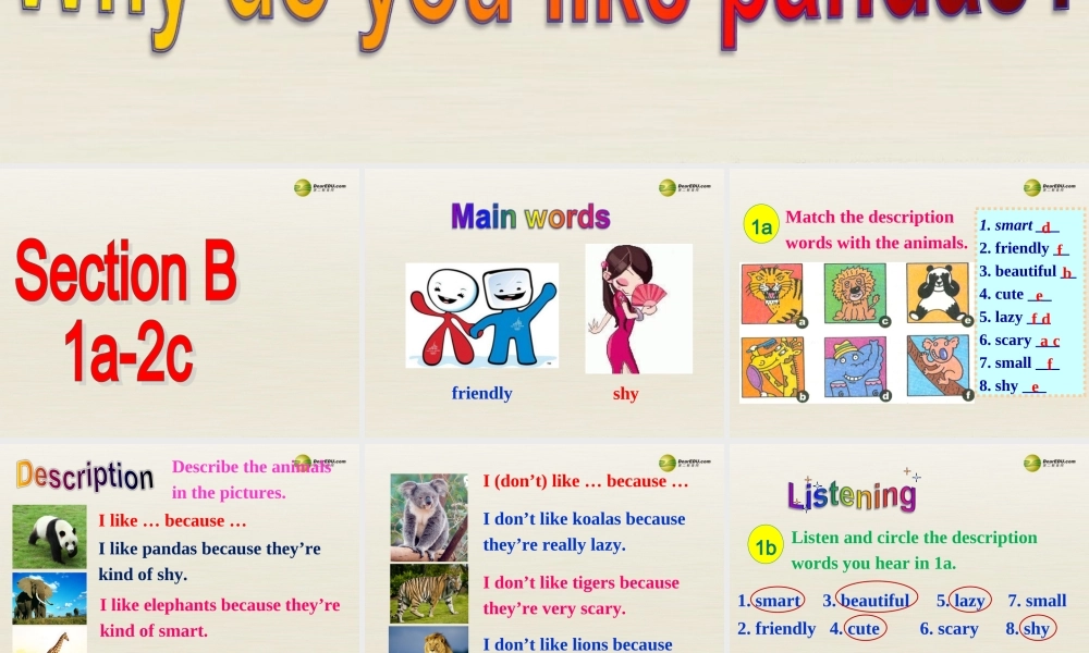 【名校精品】Unit 5 Why do you like pandas课件.ppt