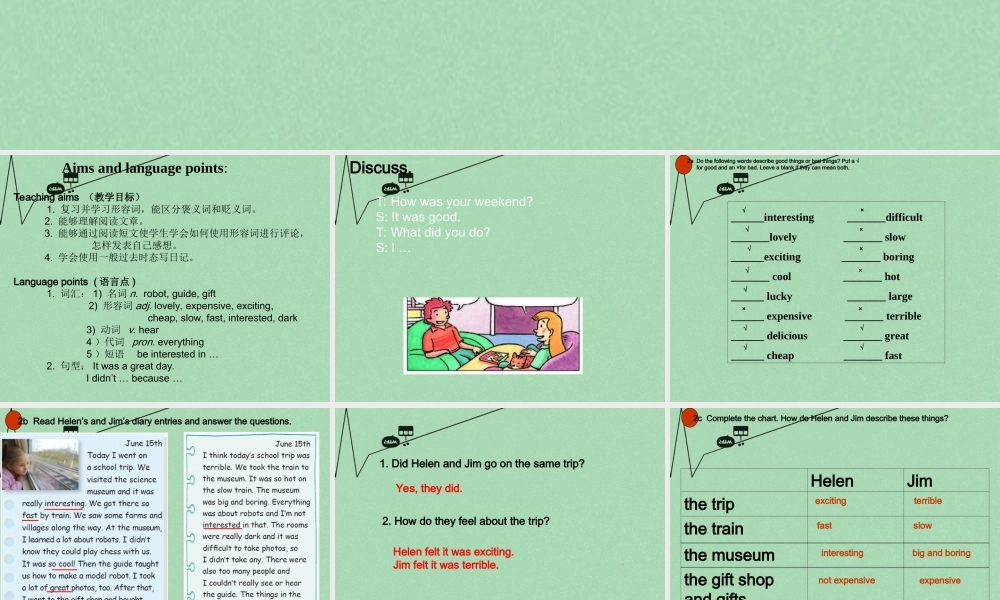 【江苏省】 《Unit 11 How was your school trip》课件4.ppt