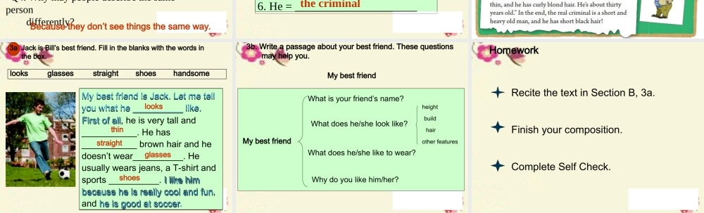 【江苏省】 《Unit 9 What does he look like》课件4.ppt