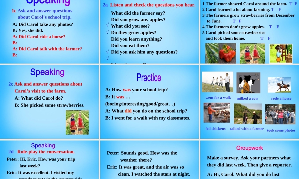 【湖北省】2Unit 11 How was your school trip Section A课件1.ppt