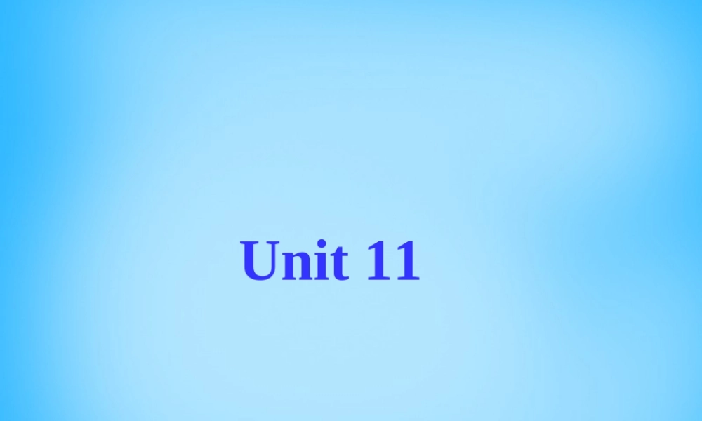 【湖北省】2Unit 11 How was your school trip Section B课件1.ppt