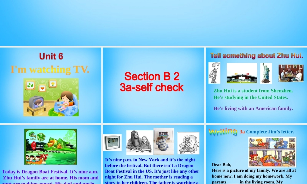 【湖北省】2Unit 6 I'm watching TV Section B课件2.ppt
