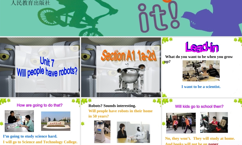 【金识源】八年级英语上册 Unit 7 Will people have robots？（第1课时）课件.ppt