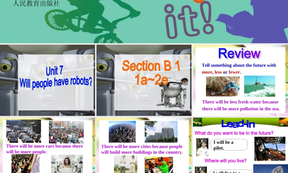 【金识源】八年级英语上册 Unit 7 Will people have robots？（第3课时）课件.ppt