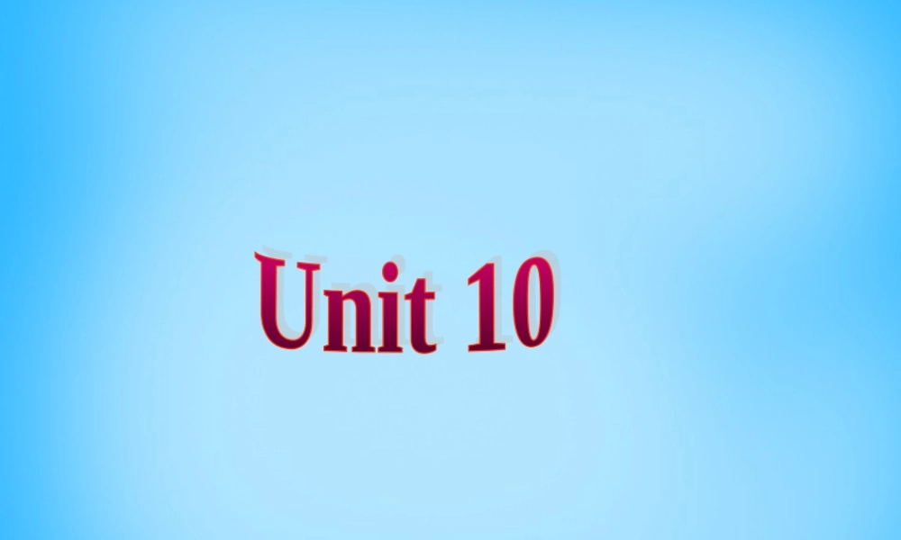 【陕西省】Unit 10 I’d like some noodles课件4.ppt