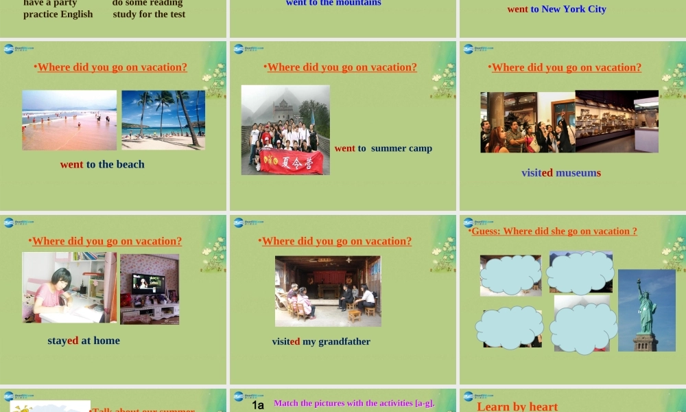 八年级英语上册 Unit 1 Where did you go on vacation Section A 1a-1c课件.ppt