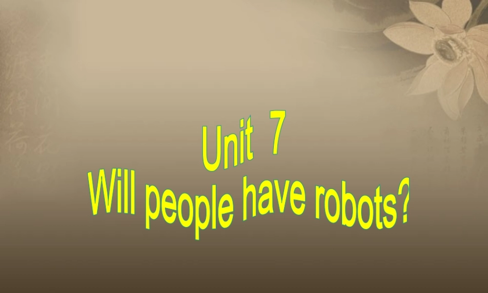 八年级英语上册 Unit 7 Will people have robots Section A 2课件.ppt