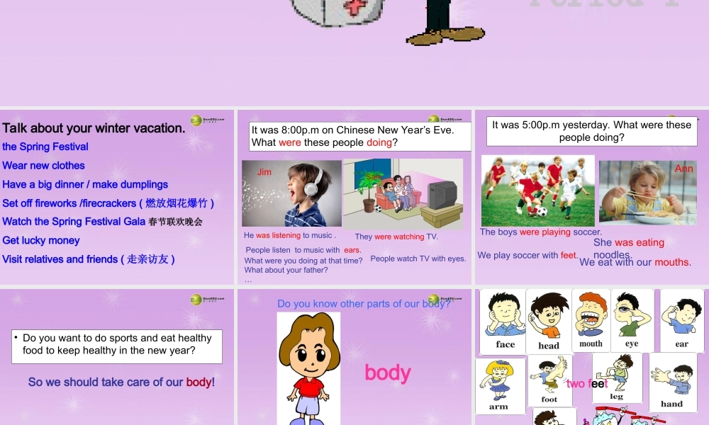 八年级英语下册 Unit 1 What’s the matter（Section A 1a-1c）课件 .ppt