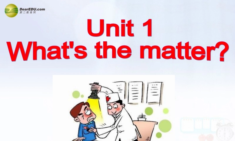 八年级英语下册 Unit 1 What’s the matter？Section A(3a-3c)精品课件 .ppt