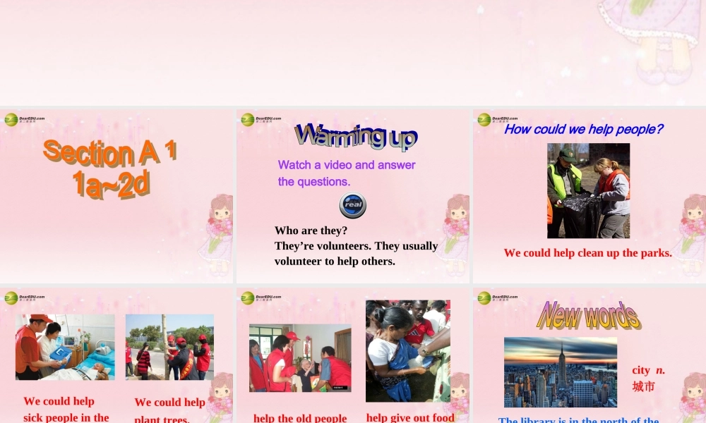 八年级英语下册 Unit 2 I’ll help to clean up the city parks Section A(1a-2d)精品课件 .ppt