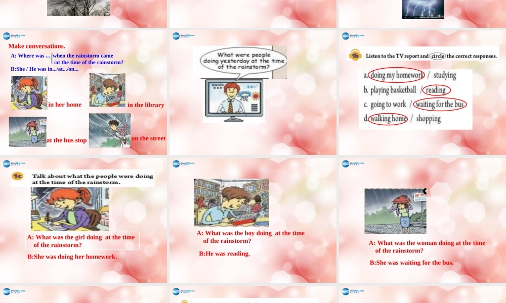 八年级英语下册 Unit 5 What were you doing when the rainstorm came Section A教学课件 .ppt