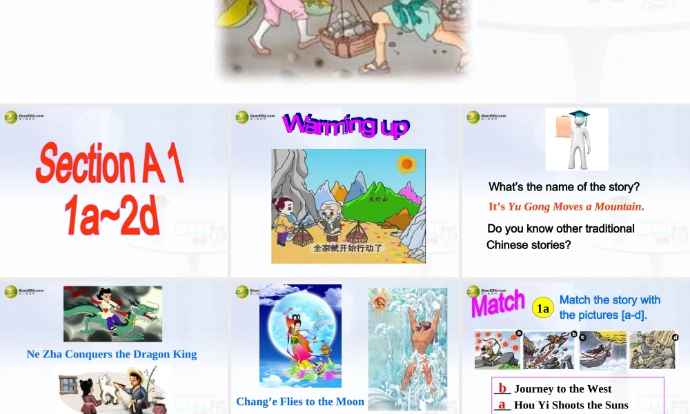 八年级英语下册 Unit 6 An old man tried to move the mountains Section A(1a-2d)精品课件 .ppt