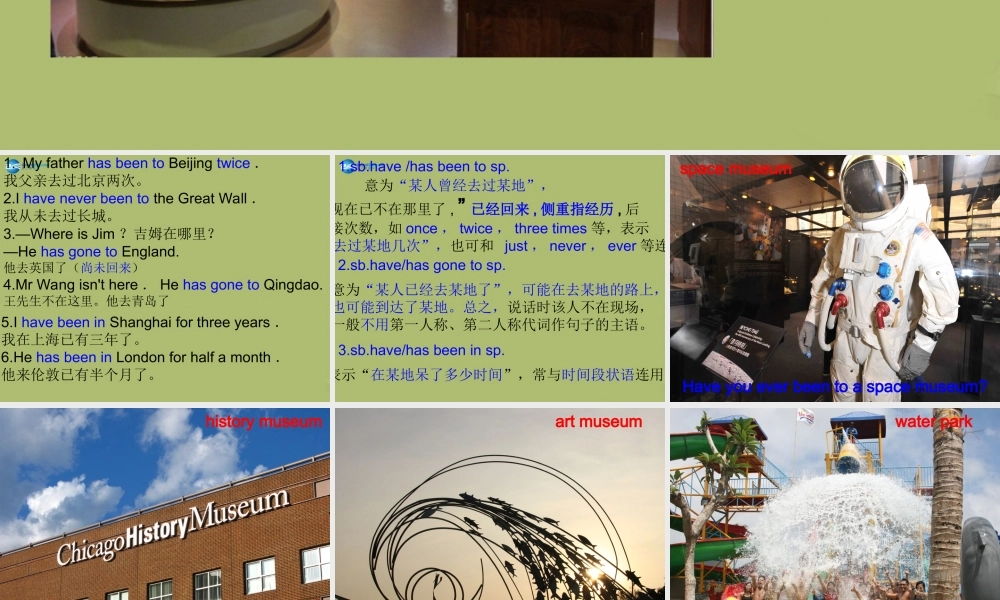 八年级英语下册 Unit 9 Have you ever been to a museum课件1 .ppt