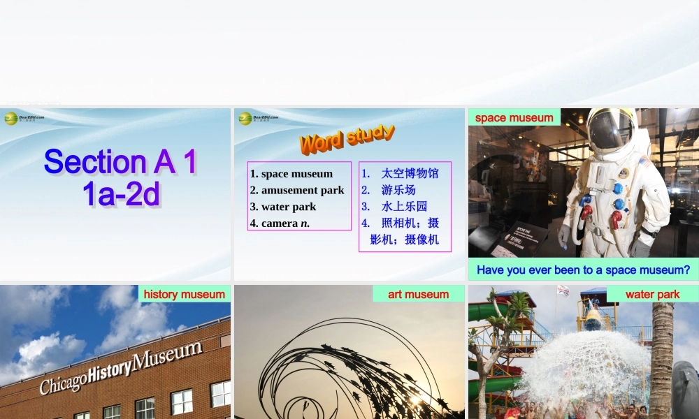 八年级英语下册 Unit 9 Have you ever been to an amusement？Section A(1a-2d)精品课件 .ppt