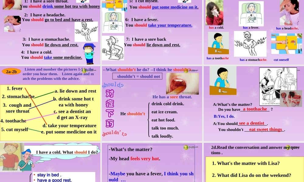 八年级英语下册《Unit 1 What’s the matter？》section A(1a-2d)课件 .ppt