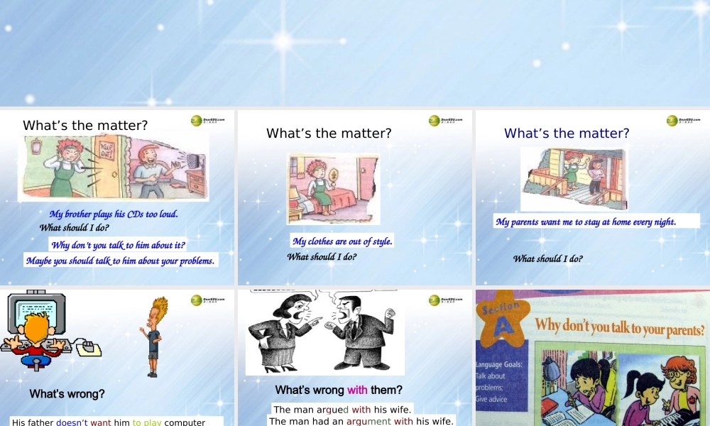 八年级英语下册《Unit4 Why don’t you talk to your parents Section A》课件 .ppt