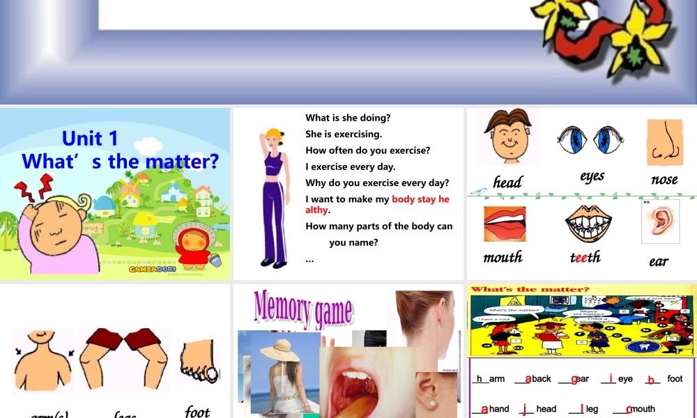 季八年级英语下册 Unit1 What's the matter课件1 .ppt