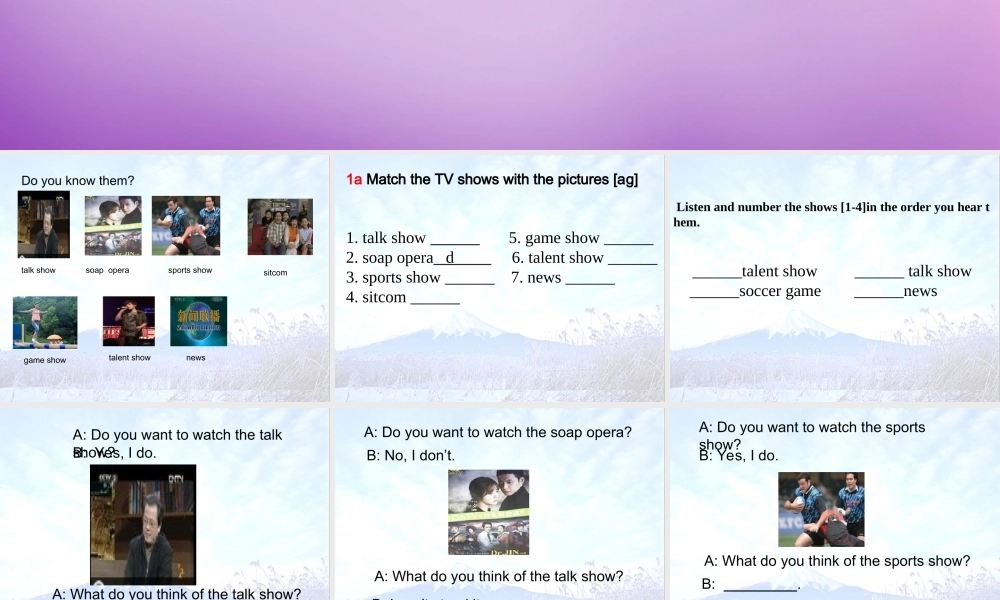 山东省无棣县第一实验学校八年级英语上册 Unit 5 Do you want to watch a game show Section A（1a-2c）课件.ppt