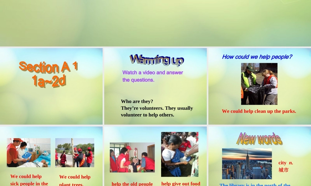 山东省肥城市汶阳镇初级中学八年级英语下册《Unit 2 I'll help to clean up the city parks Section A 1》课件 .ppt