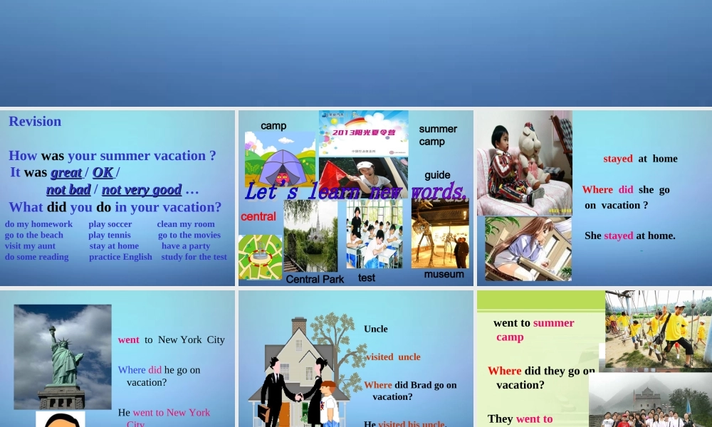 广东省东莞市石碣镇四海之星学校八年级英语上册 Unit 1 Where did you go on vacation课件1.ppt