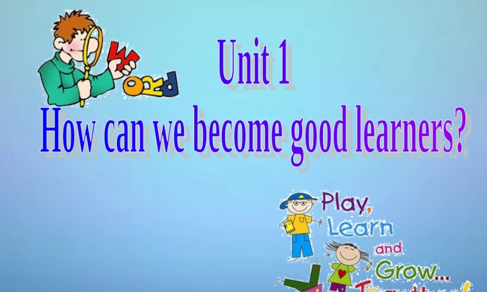 河北省平山县第二中学九年级英语全册 Unit 1 How can we become good learners Section B课件2 （新版）人教新目标版.ppt