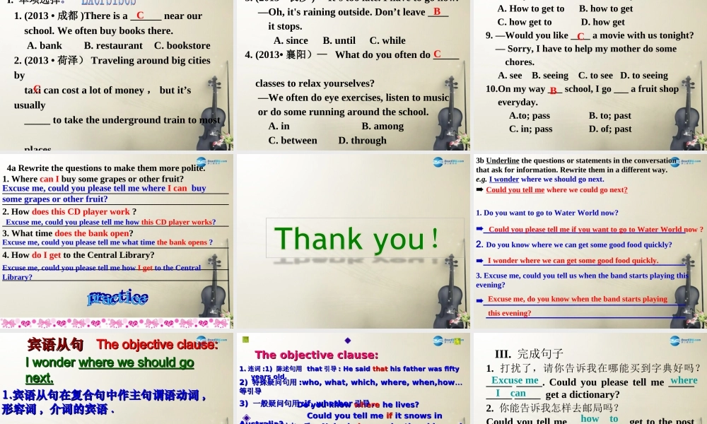 河南省正泰博文学校人教版英语九年级全册 Unit 3 Could you please tell me where the restrooms are课件 （新版）人教新目标版.ppt