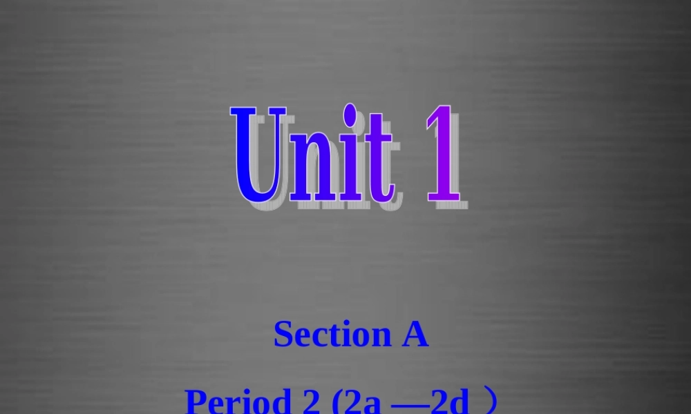 浙江省绍兴县杨汛桥镇中学九年级英语全册 Unit 1 How can we become good learners（第2课时）课件 （新版）人教新目标版.ppt