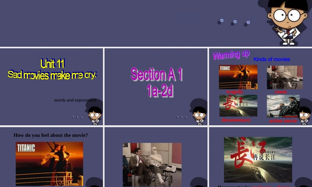 浙江省绍兴县杨汛桥镇中学九年级英语全册《Unit 11 Sad movies make me cry》（Section A 5）课件.ppt