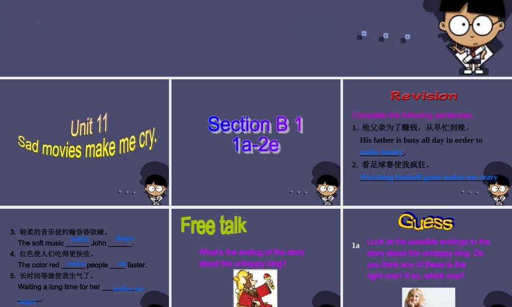 浙江省绍兴县杨汛桥镇中学九年级英语全册《Unit 11 Sad movies make me cry》（Section B 3）课件.ppt