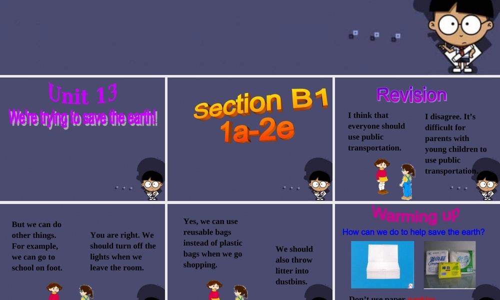 浙江省绍兴县杨汛桥镇中学九年级英语全册《Unit 13 We’re trying to save the earth》（Section B 1）课件.ppt