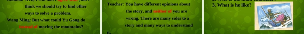 湖北省荆州市沙市第五中学八年级英语下册 Unit 6 An old man tried to move the mountains课件1 .ppt