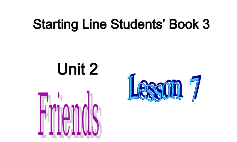 （人教新起点）二年级英语上册课件 Unit 2 lesson 7.ppt