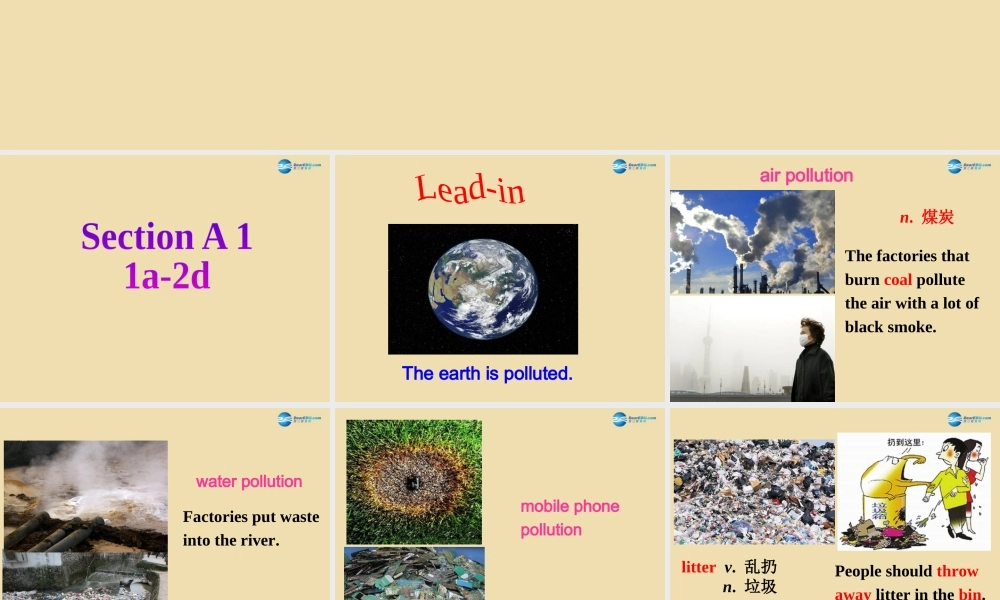 Unit 8 We’re trying to save the earth Section A（1a-2d）精品课件 .ppt