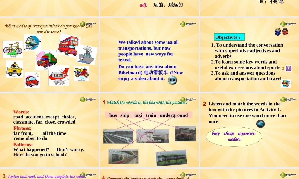 安徽省长丰县下塘实验中学八年级英语上册 Module 4 Planes, Ships and trains Unit 1 He lives the farthest from school课件 .ppt