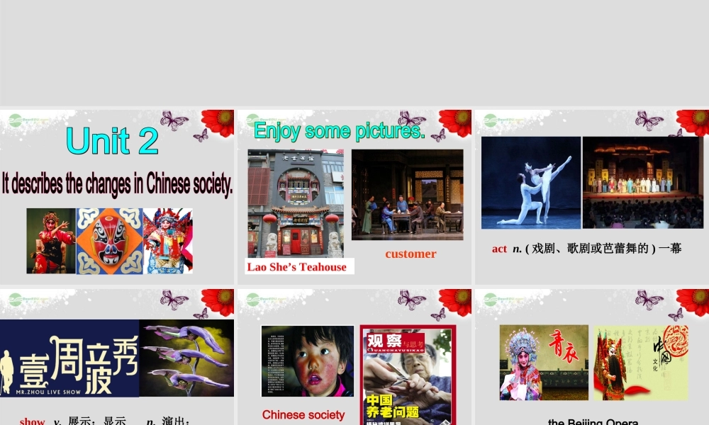 八年级英语上册 Module 5 Lao She Teahouse Unit 2 It describes the changes in Chinese society课件2 .ppt