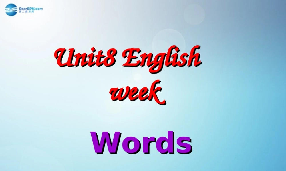 八年级英语上册 Unit 8 English week words课件 .ppt