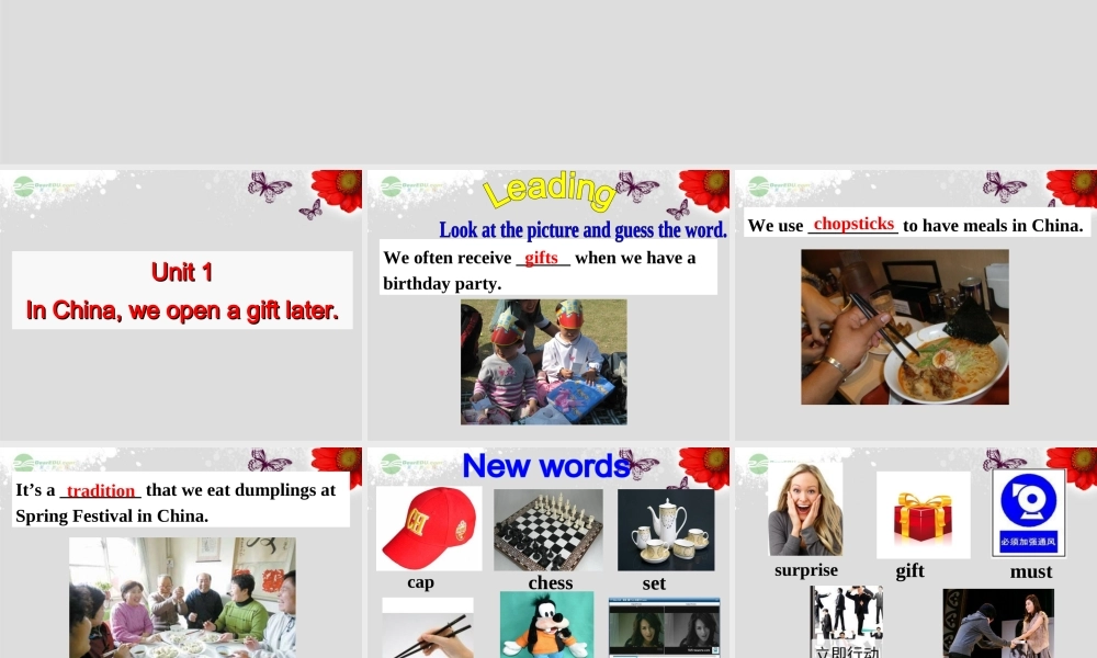 八年级英语上册 Module 11 Way of life Unit 1 In China ,we open a gift later课件 .ppt