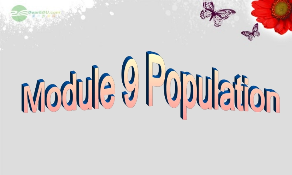 八年级英语上册 Module 9 Population Unit 2 Parkville was near Arnwick, a city with 200,000people课件 .ppt