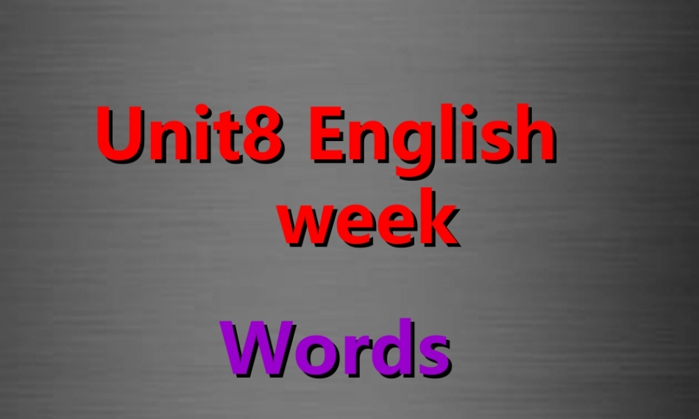 八年级英语上册 Unit 8 English week Voca课件 .ppt