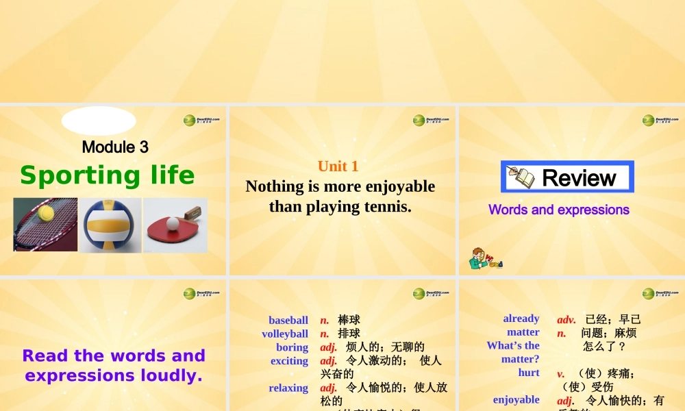 安徽省长丰县下塘实验中学八年级英语上册 Module 3 Sports Unit 1 Nothing is more enjoyable than playing tennis课件 .ppt