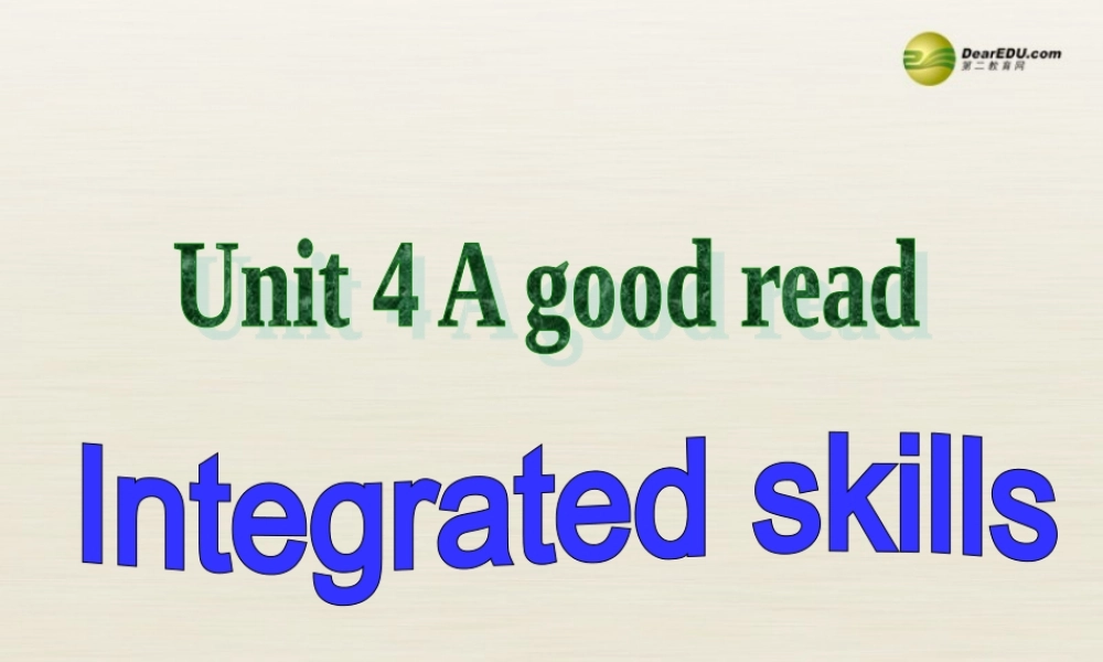 八年级英语下册 8B Unit4 A Good read Integrated skills课件 .ppt