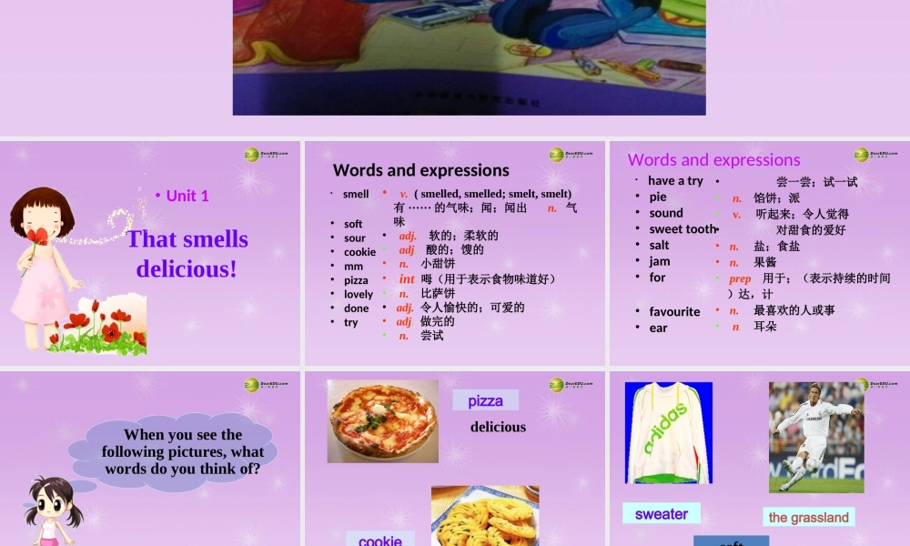 八年级英语下册 Module 1 Feelings and impressionsUnit 1 It smells delicious课件 .ppt