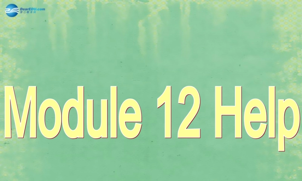 八年级英语上册 Module 12 Unit 2 Stay away from windows and heavy furniture课件1 .ppt