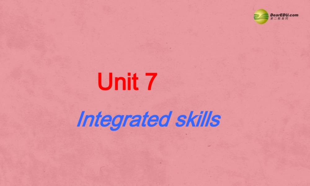 八年级英语下册 8B Unit7 International charities Integrated skill课件 .ppt