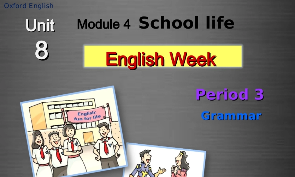 八年级英语上册 Unit 8 English week Grammar课件 .ppt